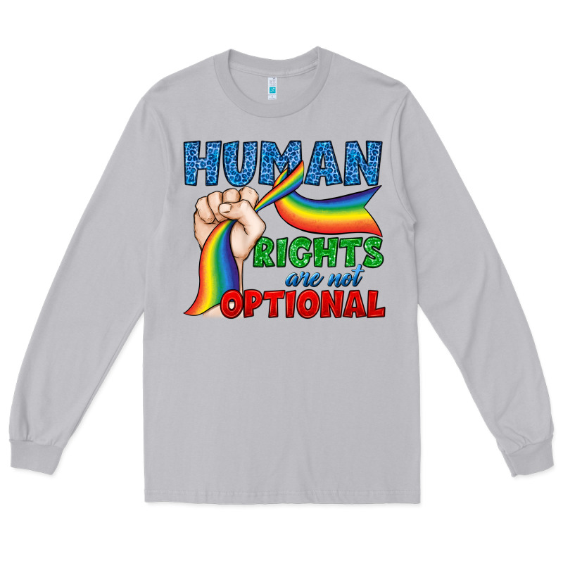 Human Rights Are Not Optional Long Sleeve Tee by BundleAndBundleShop | Teevron