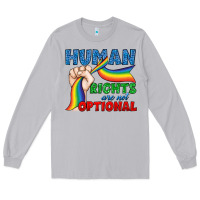 Moon Dust Human Rights Are Not Optional Long Sleeve Tee - BundleAndBundleShop