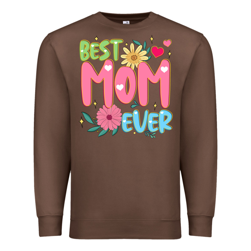 Best Mom Ever Premium Sweatshirt by JahusDesignShop | Teevron