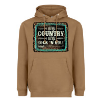 Toasted Coconut a little country a little rock n roll Heavyweight Hoodie - AdoDesignShop