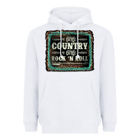 White a little country a little rock n roll Heavyweight Hoodie - AdoDesignShop
