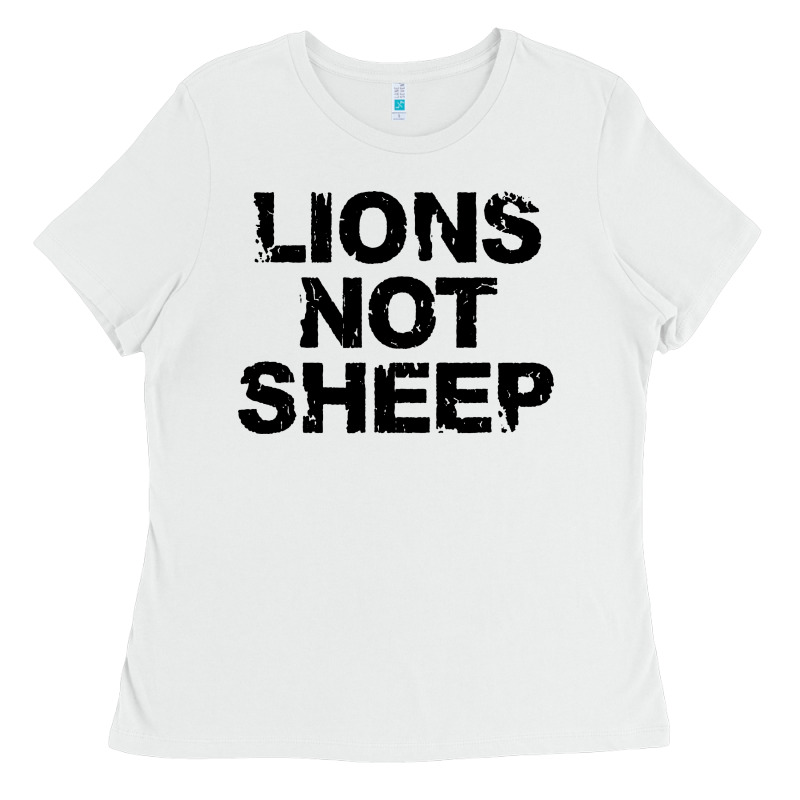 Lions Not Sheep Ladies Tee by artisFamous | Teevron