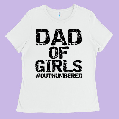 Dad Of Girls Ladies Tee Designed By Artisfamous