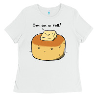 White i'm on a roll! Ladies Tee - artisFamous
