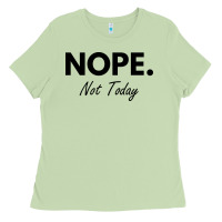 Matcha nope not today Ladies Tee - artisFamous