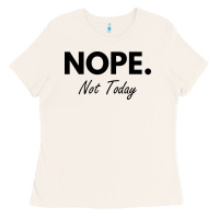 Bone nope not today Ladies Tee - artisFamous