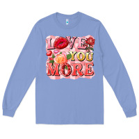 Colony Blue love you more Long Sleeve Tee - FaDigitalArtStudio
