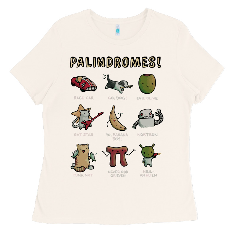 Palindromes! Ladies Tee by artisFamous | Teevron