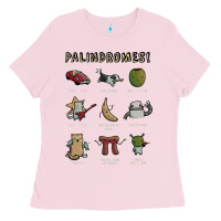 Bubblegum Pink palindromes! Ladies Tee - artisFamous