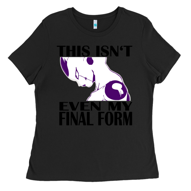 Even My Final Form Ladies Tee by artisFamous | Teevron