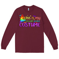 Burgundy This is my straight person costume pride LGBTQ Long Sleeve Tee - BundleAndBundleShop