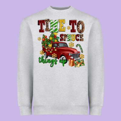 Time To Spruce Things Up Heavyweight Sweatshirt Designed By Adodesignshop