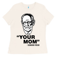 Bone your mom  Sigmund Freud Ladies Tee - artisFamous