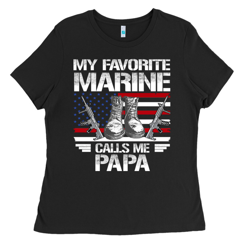 Marine Papa, Gifts My Favorite Marine Calls Me Pa Pa Military Mother Ladies Tee by artisFamous | Teevron