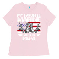 Bubblegum Pink marine papa, gifts my favorite marine calls me pa pa military mother Ladies Tee - artisFamous