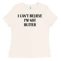 Bone i cant believe im not butter Ladies Tee - artisFamous