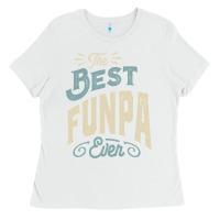 White The Best Funpa Ever - Mens Funny Dad and Grandpa Ladies Tee - artisFamous