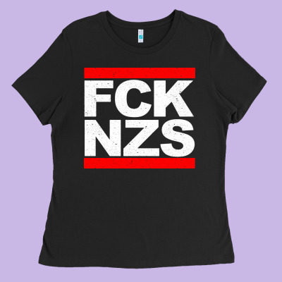 Fck Nzs Ladies Tee Designed By Artisfamous