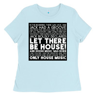 Baby Blue Let there be house music Ladies Tee - artisFamous