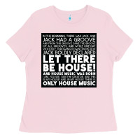 Bubblegum Pink Let there be house music Ladies Tee - artisFamous