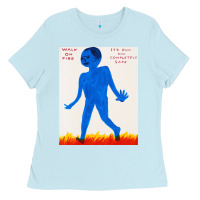 Baby Blue walk davids on fire Ladies Tee - artisFamous