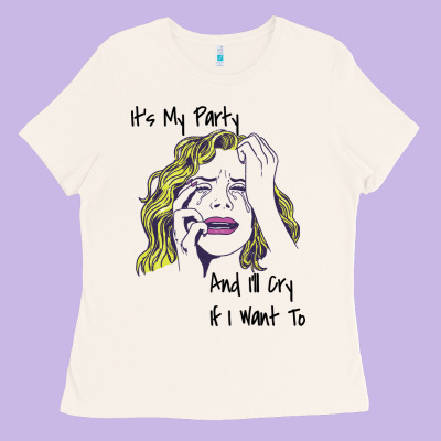 It's My Party And I'll Cry If I Want To Happy Christmas Ladies Tee Designed By Artisfamous