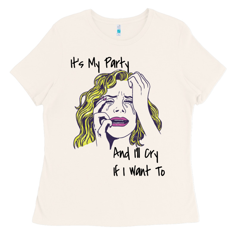 It's My Party And I'll Cry If I Want To Happy Christmas Ladies Tee by artisFamous | Teevron