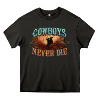 Asphalt Cowboys never die Heavy Core Tee - HowdyJamesFarm