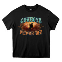 Black Cowboys never die Heavy Core Tee - HowdyJamesFarm