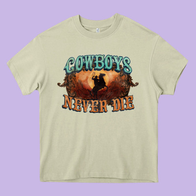 Cowboys Never Die Heavy Core Tee Designed By Howdyjamesfarm