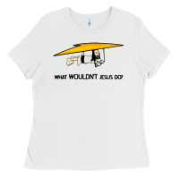 White what wouldnt jesus do Ladies Tee - artisFamous