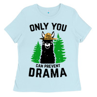 Baby Blue only you can prevent drama llama Ladies Tee - artisFamous