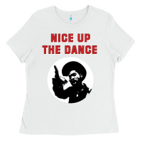 White nice up the dance Ladies Tee - artisFamous