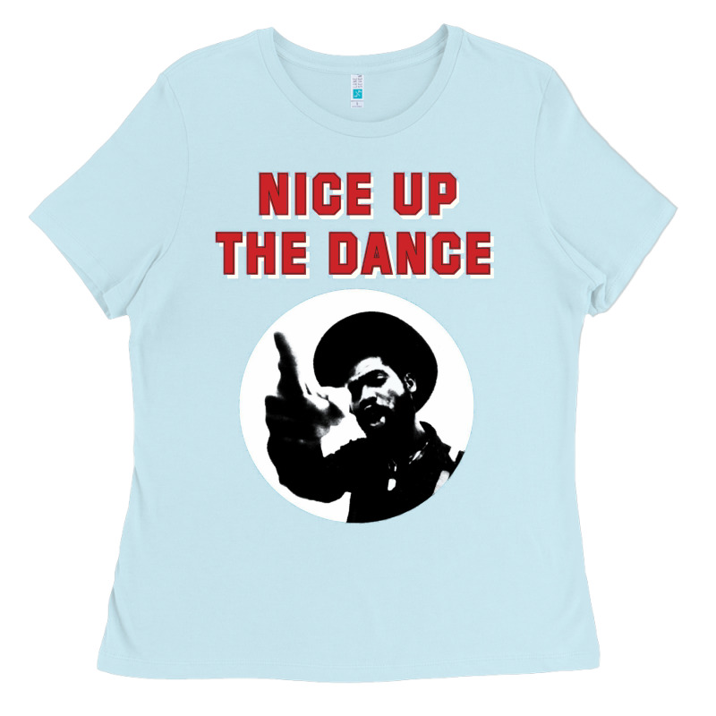 Nice Up The Dance Ladies Tee by artisFamous | Teevron