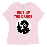 Bubblegum Pink nice up the dance Ladies Tee - artisFamous