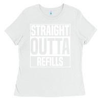 White straight outta refills funny pharmacy technician pharmacist Ladies Tee - artisFamous