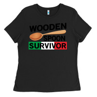Black funny wooden spoon survivor Ladies Tee - artisFamous