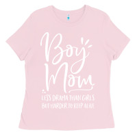 Bubblegum Pink boy mom less drama than girls but harder to Ladies Tee - artisFamous