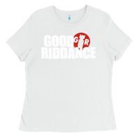 White good riddance Ladies Tee - artisFamous