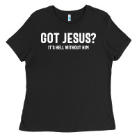 Black Got Jesus It's Hell Without Him - Christian Ladies Tee - artisFamous