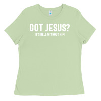 Matcha Got Jesus It's Hell Without Him - Christian Ladies Tee - artisFamous
