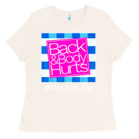 Bone back and body hurts Ladies Tee - artisFamous