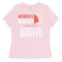 Bubblegum Pink women’s march for reproductive rights pro choice feminist, women’s Ladies Tee - artisFamous