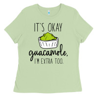 Matcha its okay guacamole im extra too Ladies Tee - artisFamous