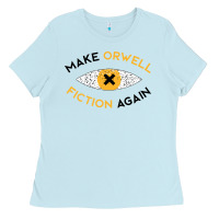 Baby Blue make orwell fiction again Ladies Tee - artisFamous
