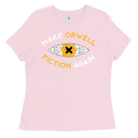 Bubblegum Pink make orwell fiction again Ladies Tee - artisFamous