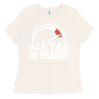 Bone all gas no brakes Ladies Tee - artisFamous
