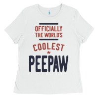 White Officially The World's Coolest Peepaw | Mens Gift Ladies Tee - artisFamous