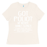 Bone got polio me neither thanks science Ladies Tee - artisFamous