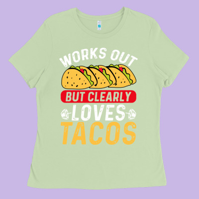 Tacos Work Out Gym Gift Classic Ladies Tee Designed By Artisfamous